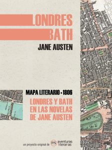 Londres y Bath en las novelas de Jane Austen