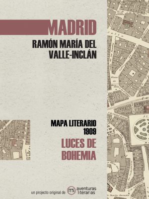 Madrid. Luces de Bohemia