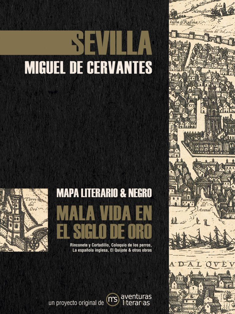Sevilla. El Siglo de Oro
