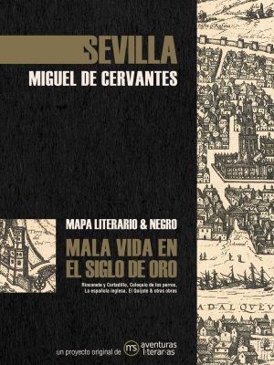 Sevilla. El Siglo de Oro